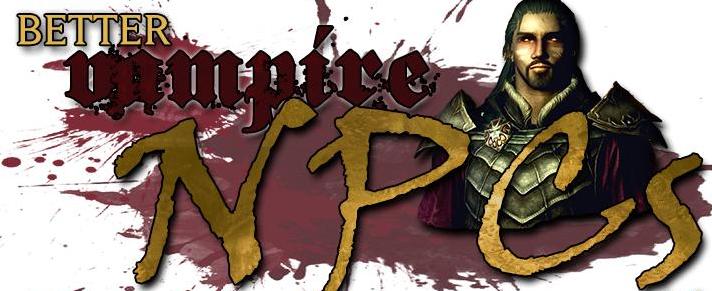 求分享上古卷轴5：天际重制版更好的吸血鬼NPCv1.5Mod!