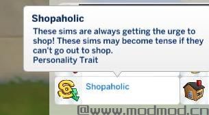 请问谁有免费下载的模拟人生4 v1.38购物狂性格特征MOD?