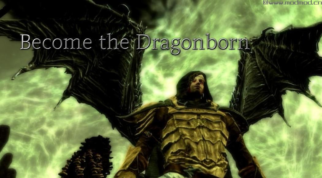 上古卷轴5：重置版MOD：变成Dragonborn