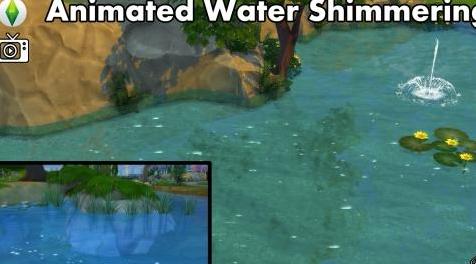 模拟人生4MOD：Animated Water Shimmering 生气蓬勃的水-波光粼粼
