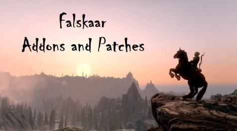 上古卷轴5：重置版MOD Falskaar-加载项和补丁