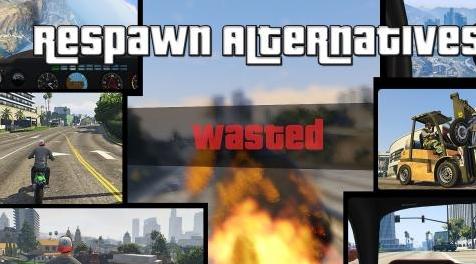 侠盗猎车手5MOD  Respawn Alternatives