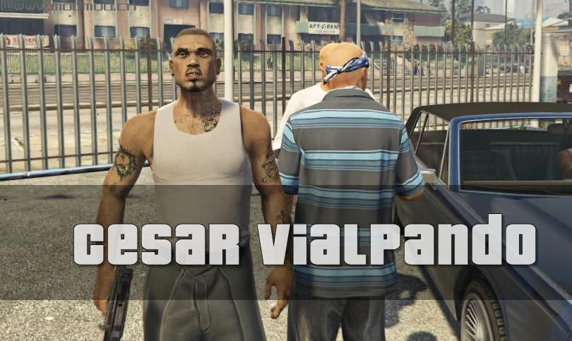 侠盗猎车手5MOD Cesar VialpandoHD(Remake)GTA SA