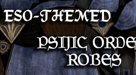 上古卷轴5：重置版MOD 以ESO为主题的Psijic Order Robe Retexture