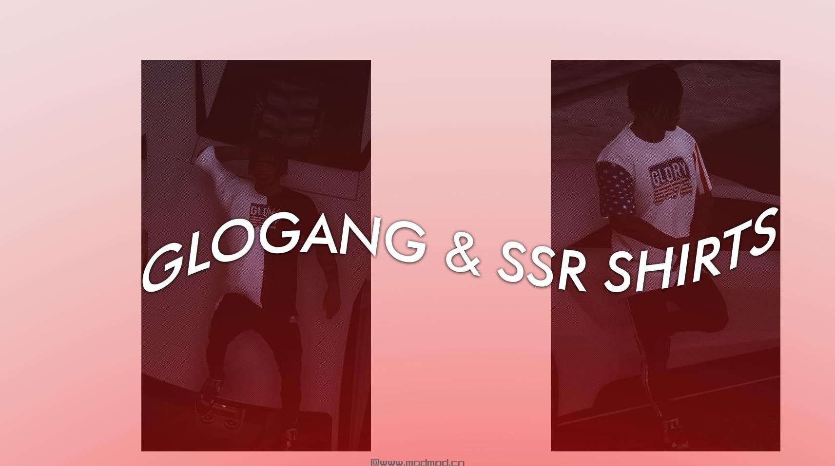 侠盗猎车手5MOD GloGang SSR Shirts