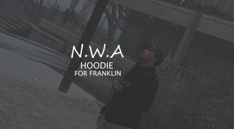 侠盗猎车手5MOD N.W.A Hoodie for Franklin