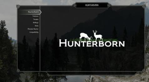 上古卷轴5：天际MOD 【汉化】【非吐槽版】天生猎人Hunterborn v1.5：真实的狩猎及尸体处理