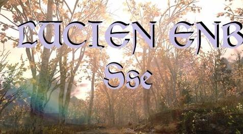 上古卷轴5：重置版MOD Lucien ENB Sse