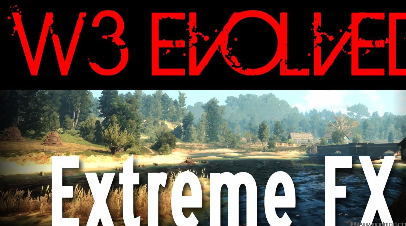 巫师3- Extreme FX