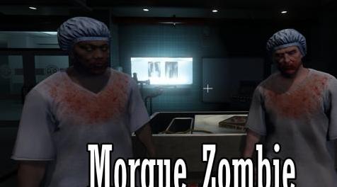 侠盗猎车手5「GTA5」Mod: Morgue Zombie [Addon]