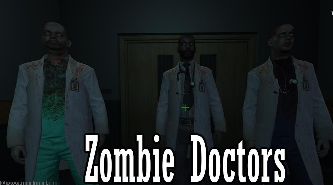 侠盗猎车手5「GTA5」Mod: Zombie Doctor