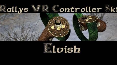 上古卷轴5：重置版MOD 拉力赛VR控制器皮肤（RVCS） - 为Oculus精灵