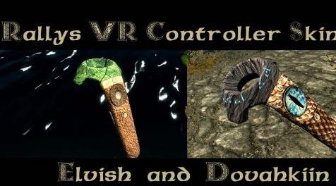 上古卷轴5：重置版MOD 拉力赛VR控制器皮肤（RVCS） - Dovahkiin和Elvish for VIVE