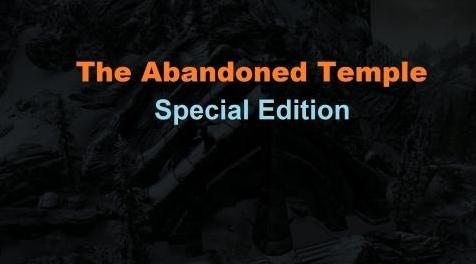 上古卷轴5：重置版MOD 废弃的寺庙