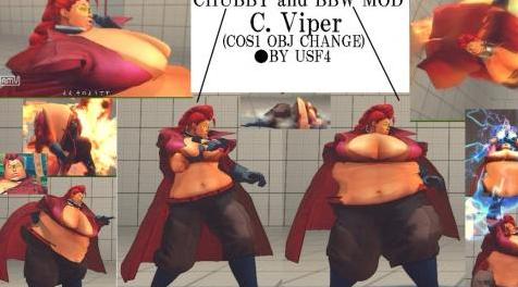 终极街霸4MOD CHUBBY and BBW C. Viper