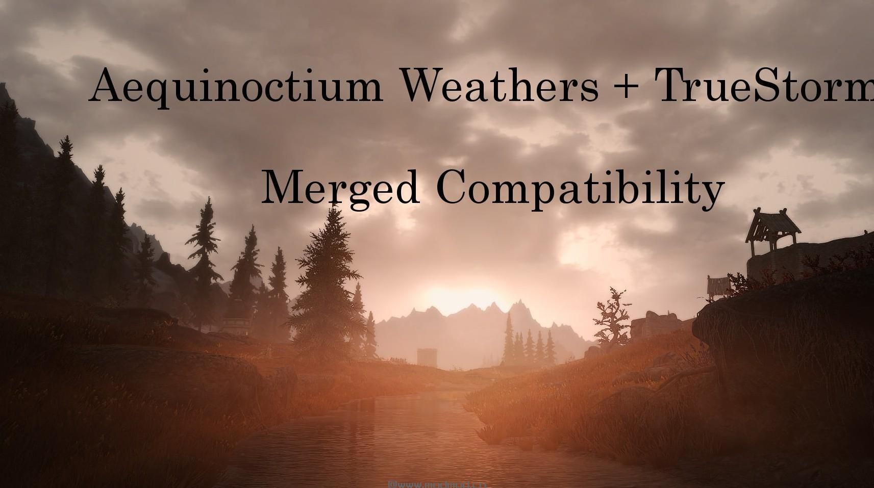 上古卷轴5：重置版MOD 春分 - 合并兼容性北TrueStorms