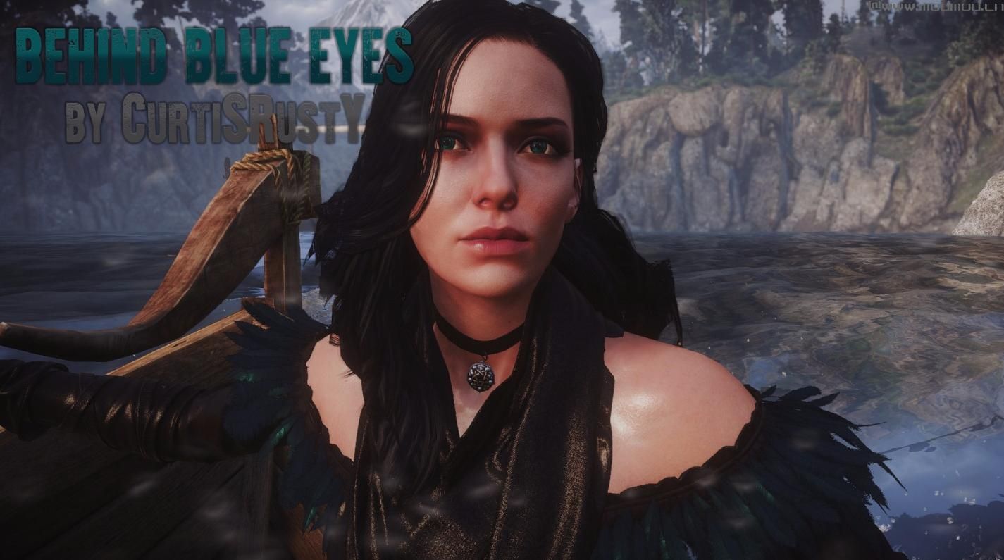 巫师3：狂猎MOD Behind Blue Eyes--叶奈法