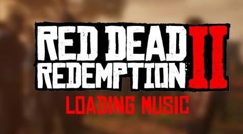 侠盗猎车手5「GTA5」Mod: Red Dead Redemption 2 - Loading Music