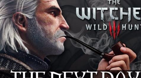 巫师3：狂猎MOD 游戏电影：THE NEXT DAY