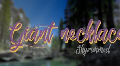 上古卷轴5：重置版MOD 巨型项链