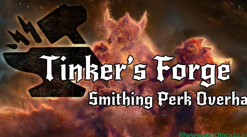 Tinker’s Forge  -  Smithing大修