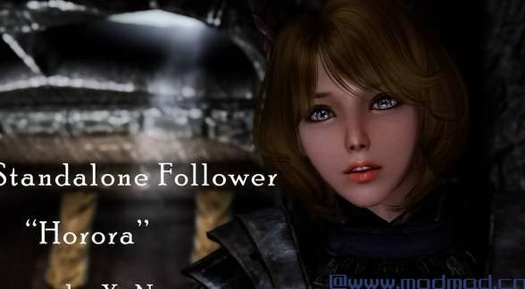 上古卷轴5：天际MOD  独立随从-赫萝菈 Standalone Follower- Horora 【正式版 Fina】修正装备 加入汉剑