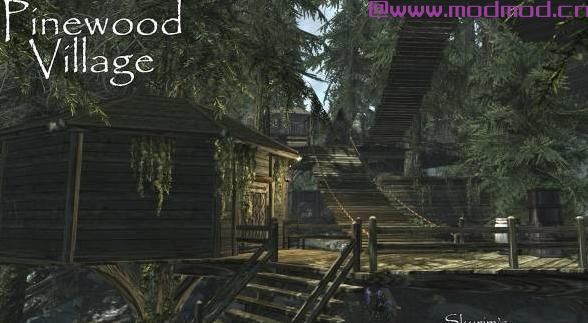 上古卷轴5：天际MOD 【汉化】一座新的小镇&mdash;&mdash;松林镇