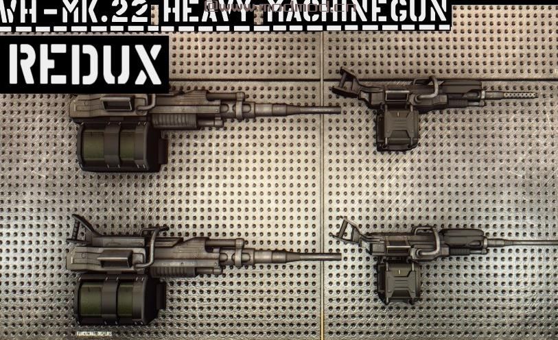 WH-Mk.22重型机枪REDUX