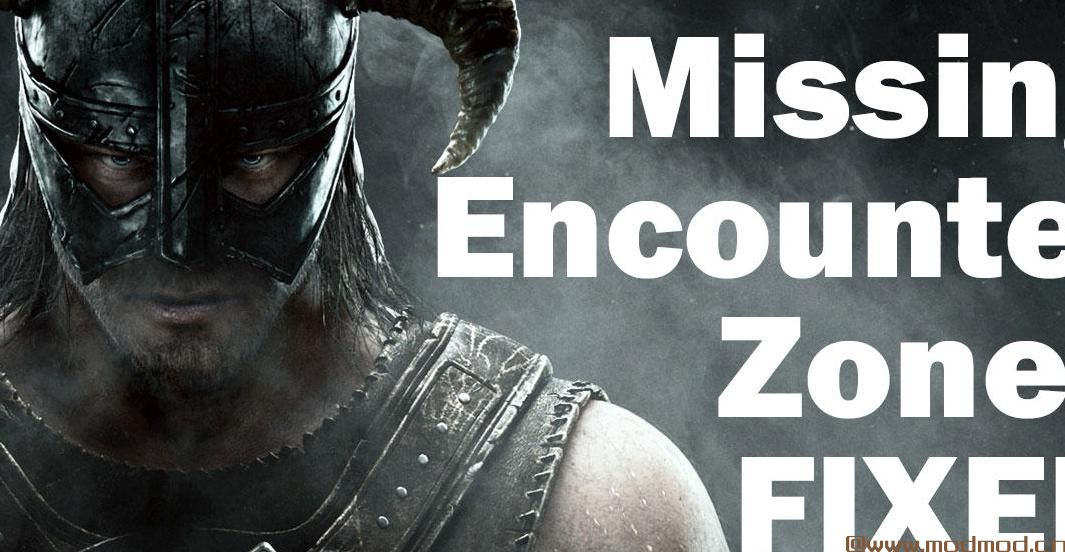 上古卷轴5：重置版MOD MEZF  - 缺少遇到的区域固定