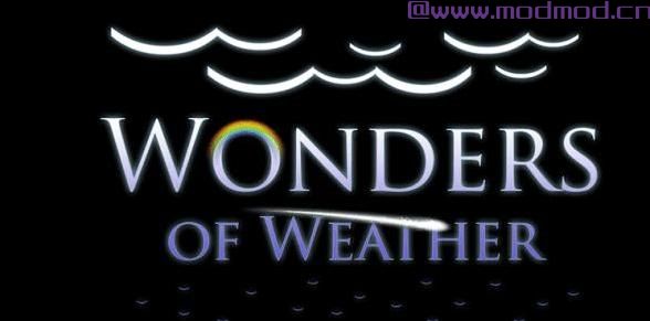 上古卷轴5：天际MOD  天气奇观 Wonders of Weathe