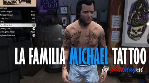 侠盗猎车手5「GTA5」Mod: Michael LaFamilia纹身