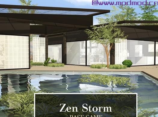 模拟人生4MOD Zen Storm 房子