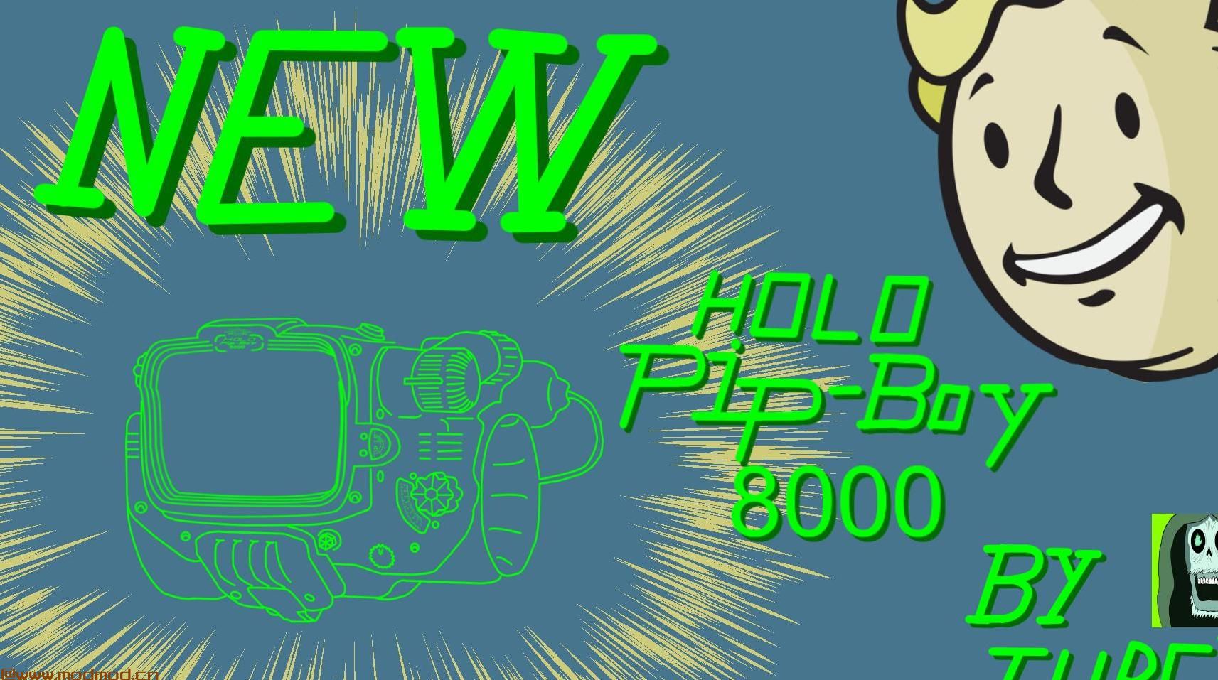 辐射4MOD 全息Pip-Boy 8000