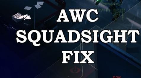 幽浮2MOD AWC Squadsight修复