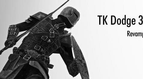 上古卷轴5：重置版MOD TK Dodge SE