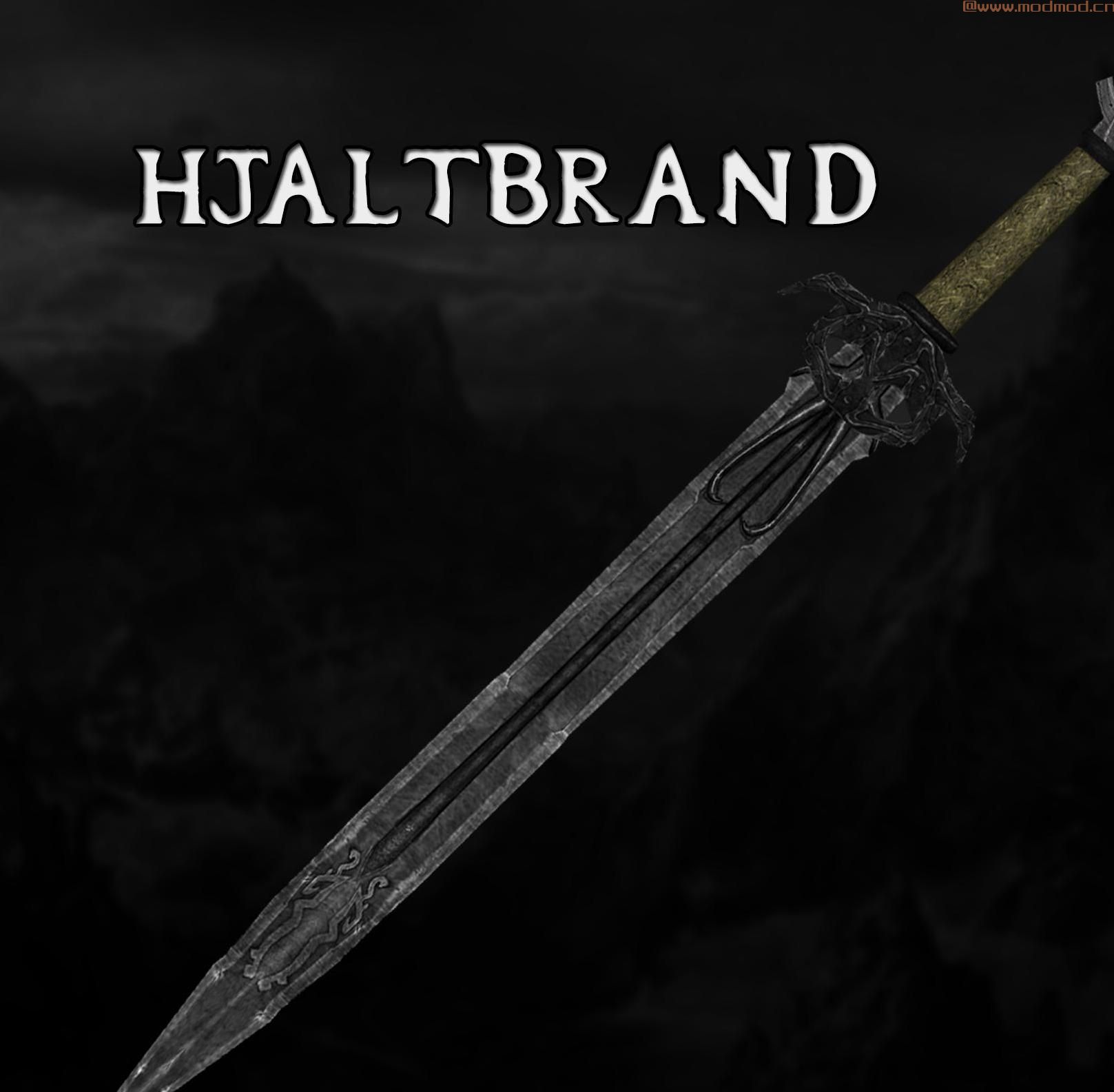上古卷轴5：重置版MOD Hjaltbrand  -  Hjalti的剑重铸