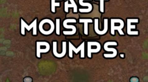 边缘世界(环世界)MOD [Mod汉化][地形改造]Fast Moisture Pumps 1.0-更快速的排水泵