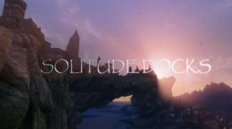 求孤独城码头区－－ Solitude Docks District V1.8 ：码头大修！增加了穷人区及船区资源！