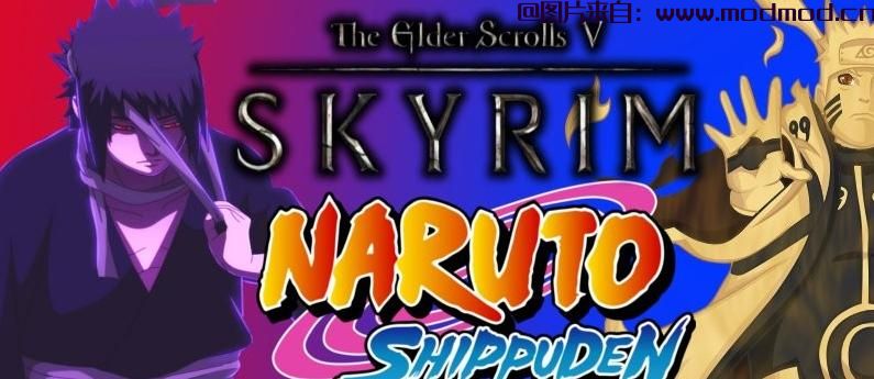 谁能给我Skyrim Naruto Anime Overhaul -- 火影忍者MODmod下载地址吗？