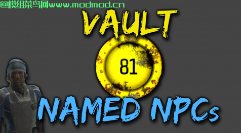 Vault 81 - 为NPC命名